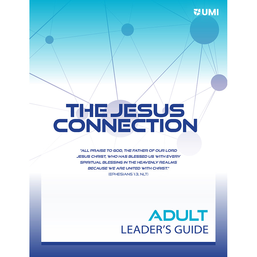 The Jesus Connection Adult Leader's Guide