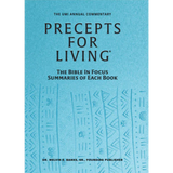 Precepts for Living®: The Bible In Focus Summaries of Each Book (2025-2026)